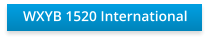 WXYB 1520 International